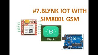 Blynk IOT 7 Connect to Cloud with GSM SIM800L [upl. by Theone]