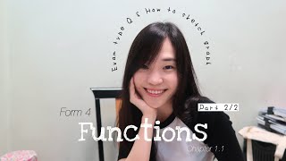 ADD MATHS  Form 4 Chapter 11 Functions Part 22 Exam Type Questions amp How to sketch graph [upl. by Nrehtak751]