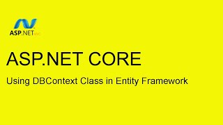 Aspnet Core  Database Connection string and working with DBContext Entity Framework [upl. by Kandace832]