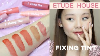 2021 15 Etude House Fixing Tint Review amp Swatches  Lululand [upl. by Hashum642]