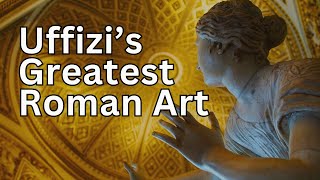 The greatest Roman art of the Uffizi Galleries [upl. by Airbas]