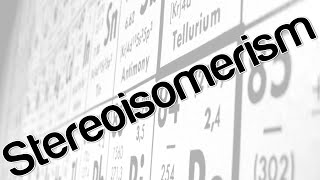 Stereoisomerism [upl. by Nnaeel]