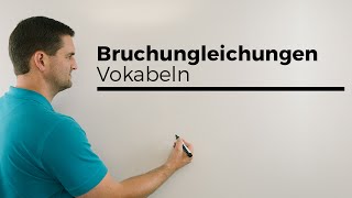 Bruchungleichungen Vokabeln Ungleichungen  Mathe by Daniel Jung [upl. by Enomed]