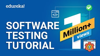 Software Testing Tutorial For Beginners  Manual amp Automation Testing  Selenium Training  Edureka [upl. by Anaigroeg]