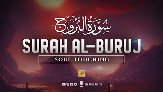 Surah Al Buruj  البروج  Soul touching recitation ⋮ Zikrullah TV [upl. by Lowry]