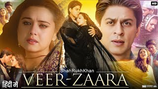 Veer Zaara Full Movie  Shah Rukh Khan  Preity Zinta  Amitabh Bachchan  Rani M  Review amp Facts [upl. by Perkin]