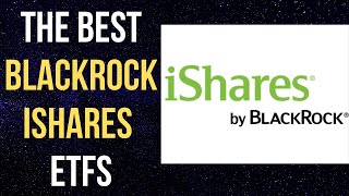 6 Best BlackRock iShares ETFs To Buy For 2021 [upl. by Keeryt888]