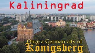 Kaliningrad Russia 4K Russian People and German Heritage [upl. by Schroder]