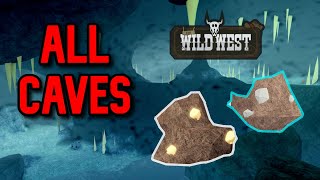 ALL CAVE LOCATIONS  The Wild West Roblox [upl. by Nnahgiel]