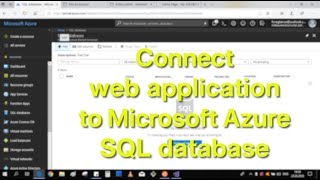 Connect web application to Microsoft Azure SQL database [upl. by Aciretehs]