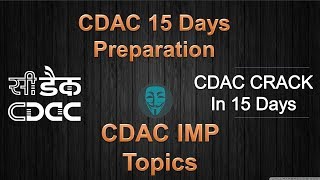 CDAC Last 15 Days Preparation Guide  CDAC CCAT IMP Topics  CDAC Exam Preparation [upl. by Poppo307]