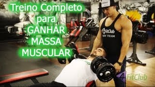 O guia definitivo para o Treino para Ganhar Massa Muscular na Academia [upl. by Adnalue983]