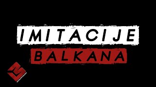 NAJBOLJE IMITACIJE SA BALKANA [upl. by Odnomar]