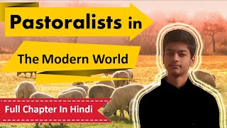 Class 9 History Chapter 5 in Hindi Pastoralists in the Modern World  Full Chapter in Hindi  NCERT [upl. by Anil324]