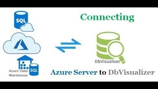 Azure SQL Server  Configuring Connection with DbVisualizer [upl. by Iznekcam287]