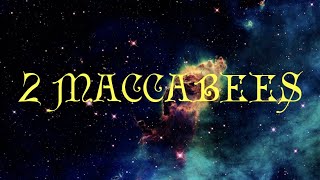 The 2nd Book Of The Maccabees Apocrypha [upl. by Novart]