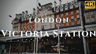 London Victoria Station Walk Through England 4K [upl. by Nogam]