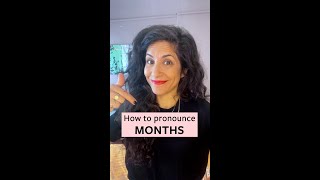 How to Pronounce Months [upl. by Ebbie514]