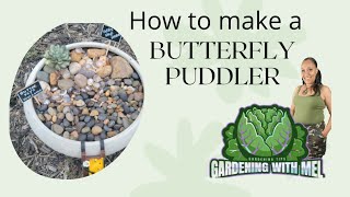 How to Make A Butterfly Puddler for Your Garden [upl. by Farrel]