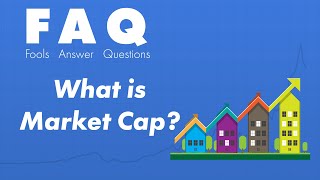 What is Market Cap How to Find the Value of a Company [upl. by Destinee665]