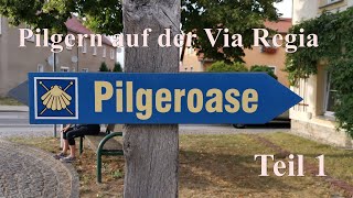 Pilgern auf der Via Regia Teil 1 Görlitz bis Weißenberg [upl. by Nalyorf]