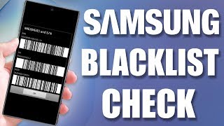 4 Ways to Check Samsung Blacklist Status by IMEI  ESN – Free Phone Blacklist IMEI Checker [upl. by Notneiuq]