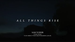 ALL THINGS RISE  Lyric amp Chord Video  Vineyard Worship [upl. by Vastha38]