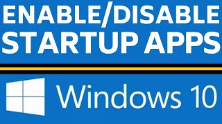 How to Disable Startup Programs in Windows 10  Turn Off Startup Apps [upl. by Nogam]