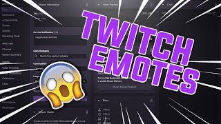 Twitch Tips  How To Set up Twitch Emotes [upl. by Errised]