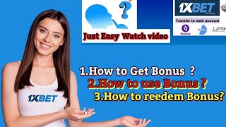 How To Use Bonus In 1xBet 2025  1xBet First Deposit Bonus Withdraw  1xBet Bonus To Main Account [upl. by Lashar]