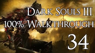 Dark Souls 3  Walkthrough Part 34 Ancient Wyvern [upl. by Eelarol]