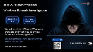 C5W Webinar Series  Internal Investigation Windows System  Part 1 [upl. by Kcinomod793]