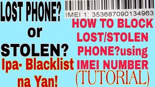 HOW TO BLOCK IMEI NUMBER of LOSTSTOLEN PHONEStep by step TUTORIAL Not Clickbait [upl. by Valerle]