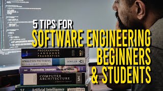 5 Tips for Beginner Software Engineers and Students [upl. by Yanffit]