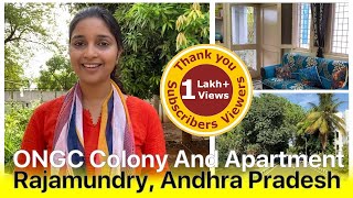 ONGC Colony and Apartment  Rajahmundry  Andhra Pradesh  Vlog [upl. by Larisa897]