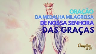 Oração da Medalha Milagrosa de Nossa Senhora das Graças [upl. by Danzig817]