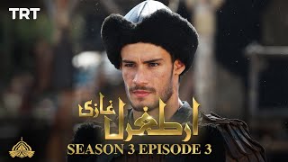 Ertugrul Ghazi Urdu  Episode 03  Season 3 [upl. by Oruasi745]