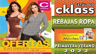 CATÁLOGO CKLASS REBAJAS ROPA 2022 [upl. by Trudey]