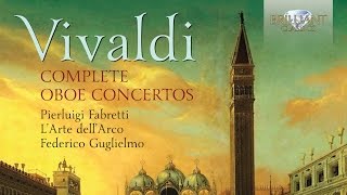 Vivaldi Complete Oboe Concertos [upl. by Huldah]