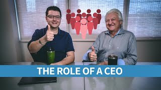 THE ROLE OF A CEO IN A COMPANY  4 Things Every CEO Should Be Doing [upl. by Olifoet]