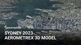 2023 Sydney 3D Model by Aerometrex [upl. by Amick]