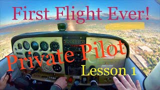 First Flight Ever Private Pilot Lesson One [upl. by Ahsinyar814]