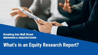 Whats in an Equity Research Report [upl. by Yerggoeg299]