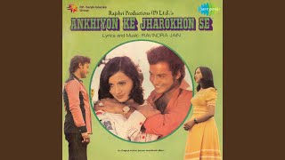 Ankhiyon Ke Jharokhon Se [upl. by Cherilynn]