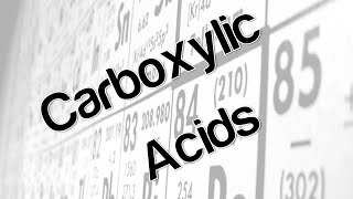 Carboxylic Acids [upl. by Bren]