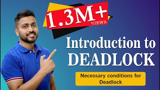 L41 DEADLOCK concept  Example  Necessary condition  Operating System [upl. by Stevena]