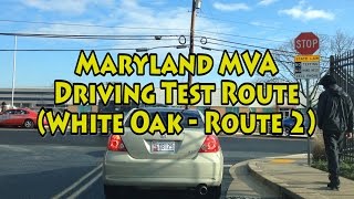 Maryland MVA Driving Test Route White Oak  Route 2 [upl. by Perl182]