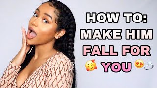 HOW TO MAKE HIMHER FALL FOR YOU Girl Talk [upl. by Schreib]