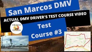 ACTUAL TEST ROUTE San Marcos DMV Drivers Test Route 3  Behind The Wheel License Tip Video Diego [upl. by Raasch]