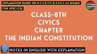 Class 8th  Civics  Chapter  1 The Indian Constitution  Notes [upl. by Adnorrahs]